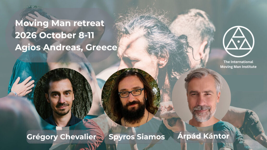 The Moving Man - 4 days retreat in Greece 1 Kantor Arpad 1